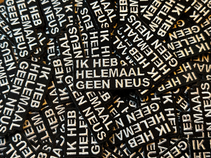 IK HEB HELEMAAL GEEN NEUS!